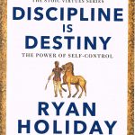 Discipline is Destiny a book review